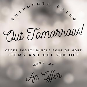 Orders going out tomorrow!!